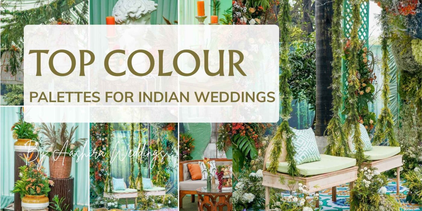 Top Colour Palettes for Indian Weddings